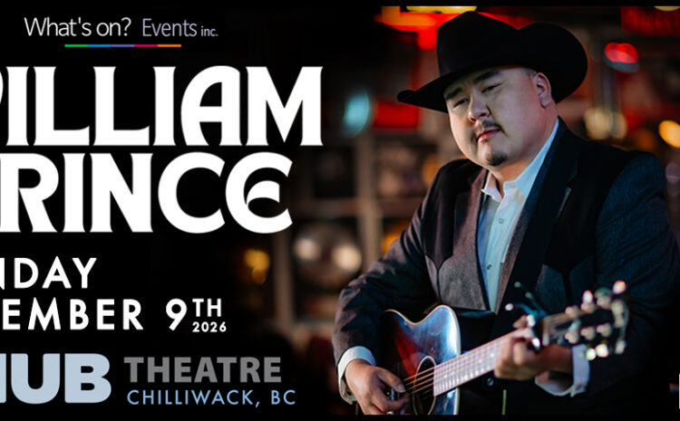 William Prince Chilliwack