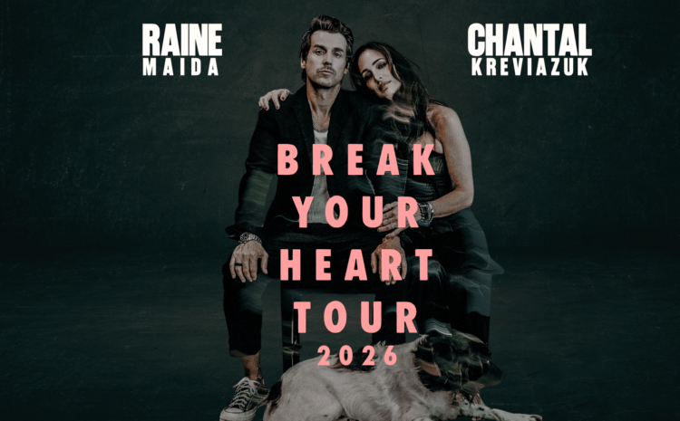 Penticton Break Your Heart Tour